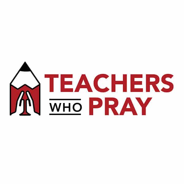 Teachers Who Pray